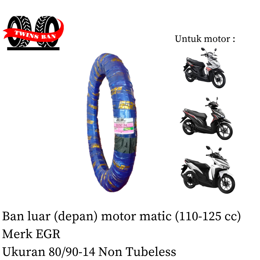 Ban Luar Depan Motor Matic 110 125 Cc Merk EGR Ukuran 80 90 14 Non