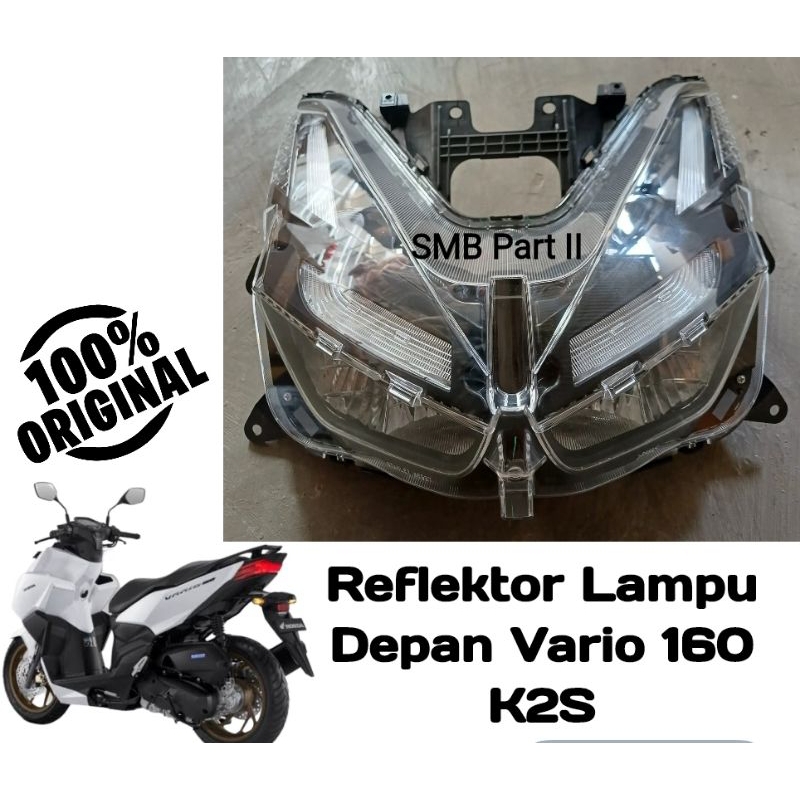 Reflektor Lampu Depan Headlamp Honda Vario 160 Led K2s 2022 2023 2024