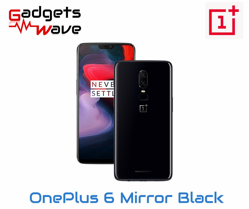 OnePlus 6 Mirror black A6003 128GB/8GB (Local Warranty) – Free Dash Cable