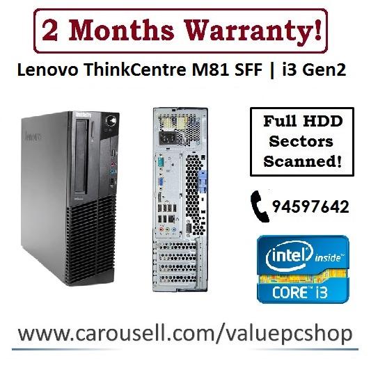 Core i3 Gen2: Lenovo M81 / 4GB RAM/ 250GB HDD (Refurbished Desktop CPU)