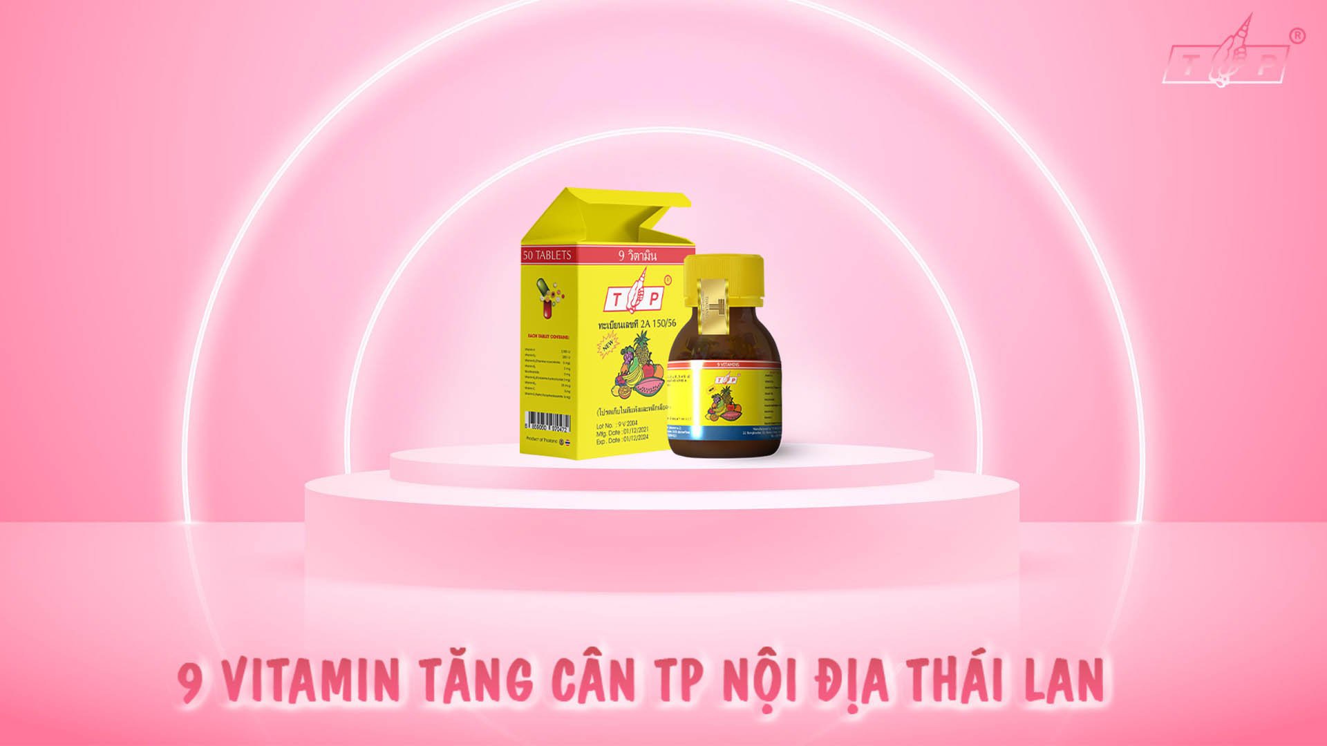 Sỉ 10 Vitamin TP Tăng Cân Nội Địa Thái Lan