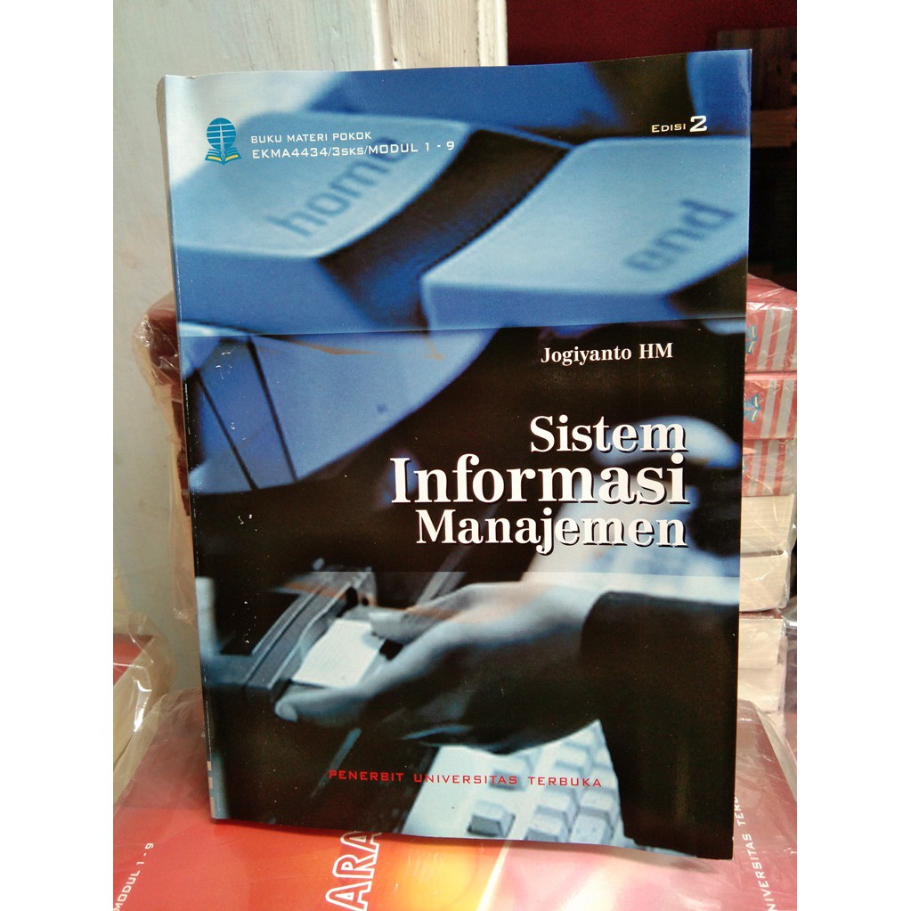 Buku Materi Pokok Sistem Informasi Manajemen - Jogiyanto HM | Lazada ...