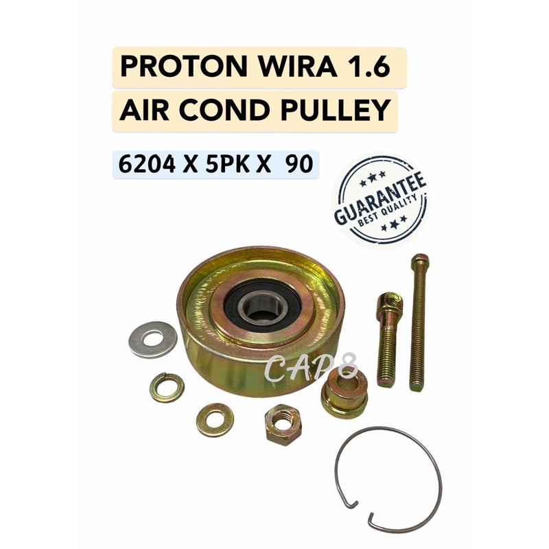 PROTON WIRA 1.6 AIR COND PULLEY ASSY SET Lazada