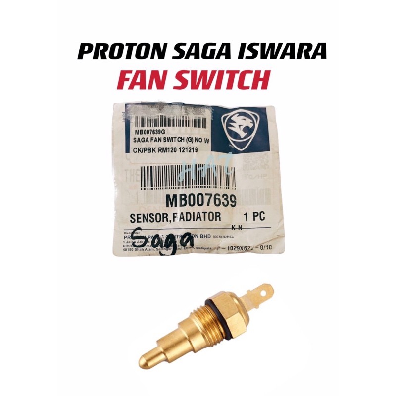 PROTON SAGA ISWARA RADIATOR FAN SWITCH PROTON ORIGINAL Lazada