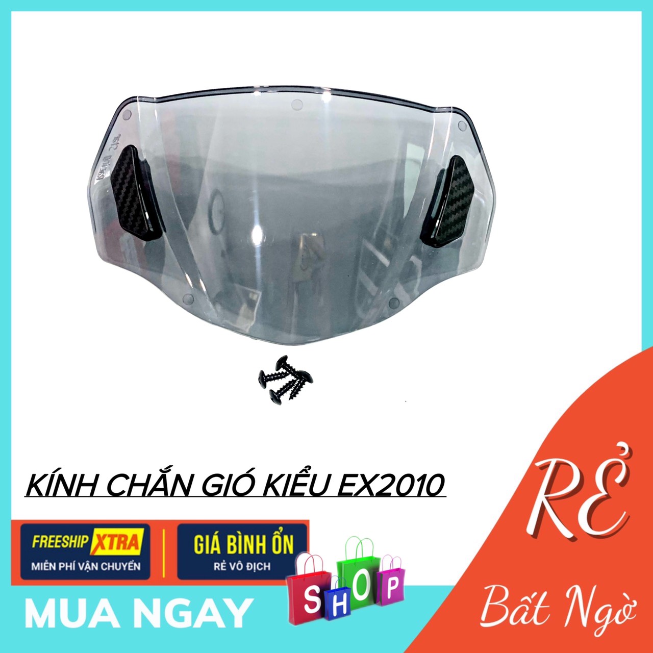 Kính Chắn Gió Xe Máy Kiểu Ex2010 4S