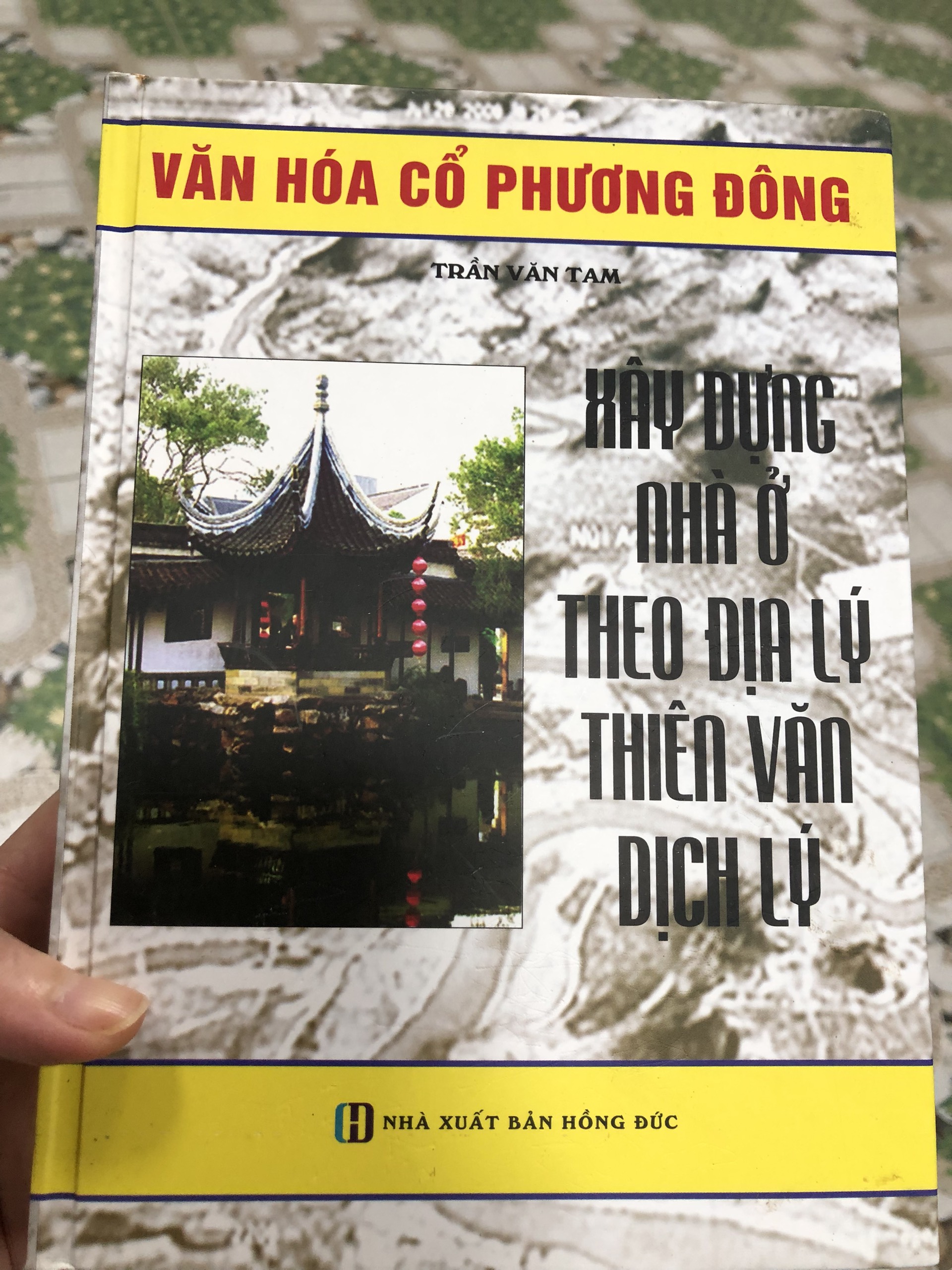 Xây Dựng Nhà Ở Theo Địa Lý, Thiên Văn, Dịch Lý