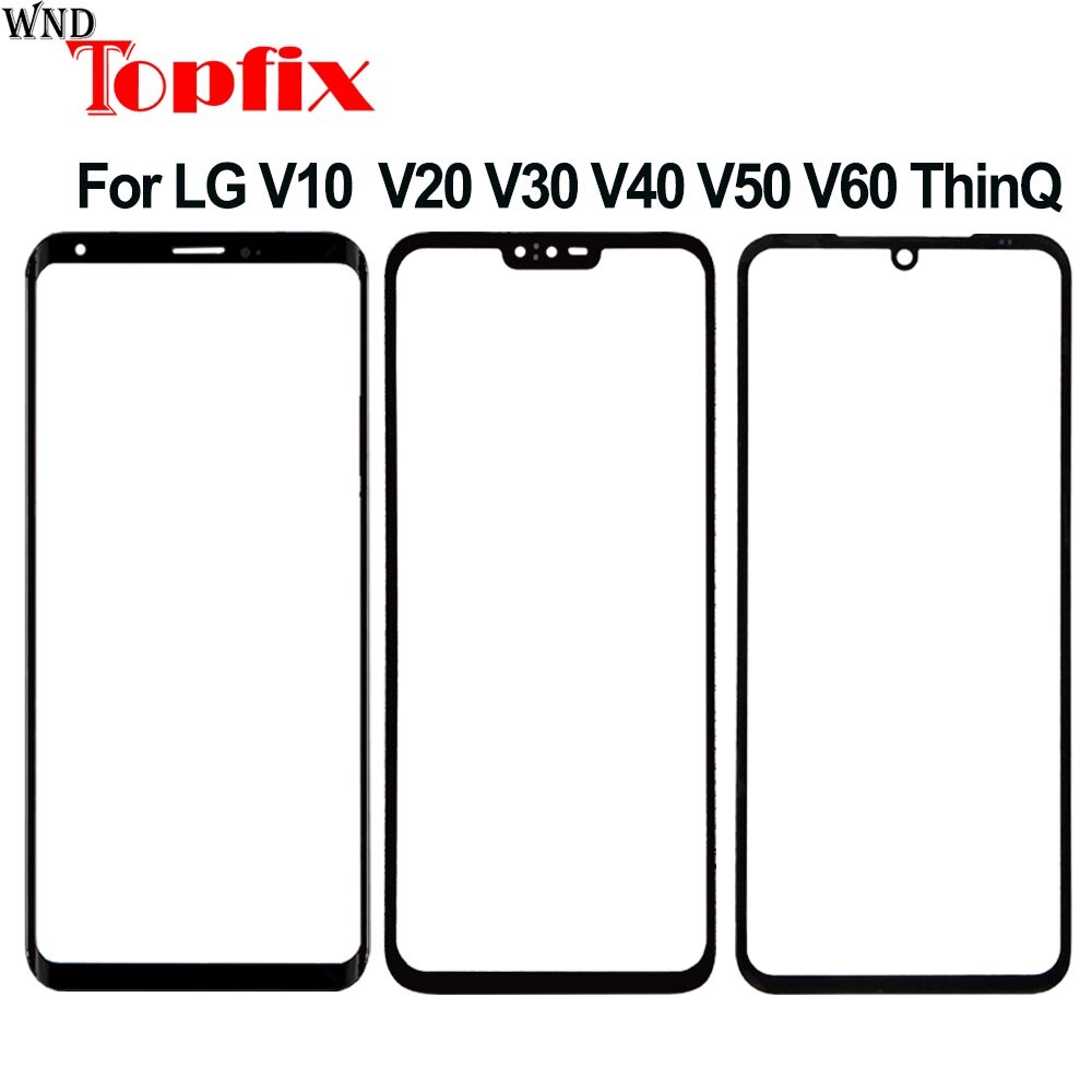 For lg v10 v20 v30 front screen glass outer glass panel replacement parts for lg v40 v50 v60 thinq outer glass front panel
