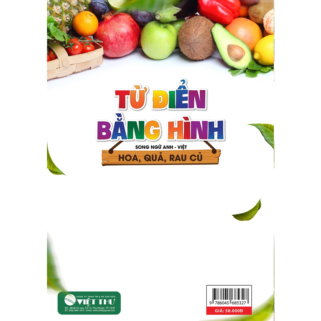 Từ Điển Bằng Hình Hoa - Quả - Rau Củ (Song Ngữ Anh - Việt) ( VT )