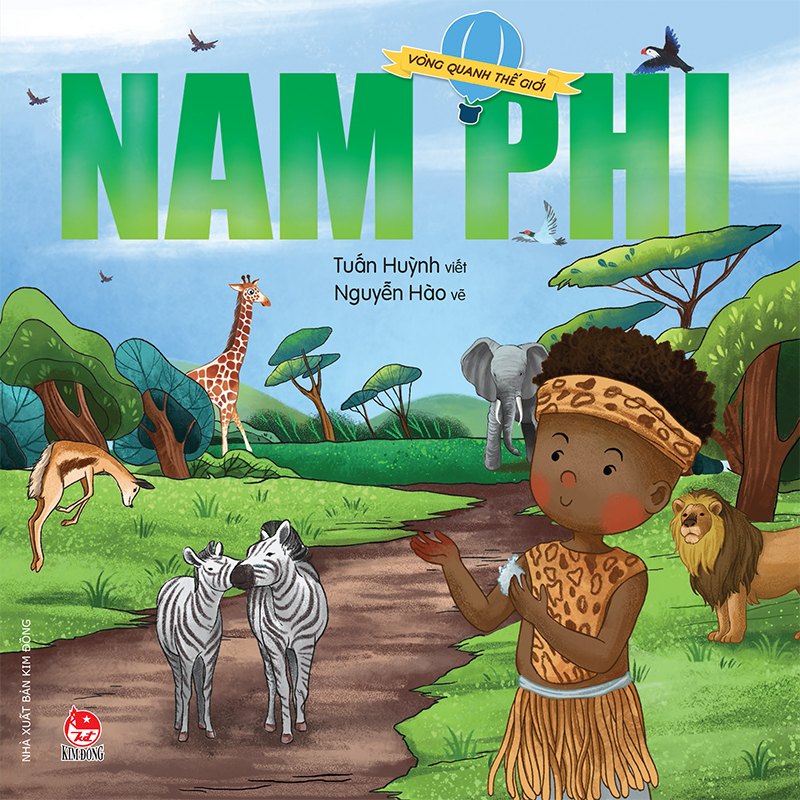 Kim Đồng - Vòng quanh thế giới - Nam Phi