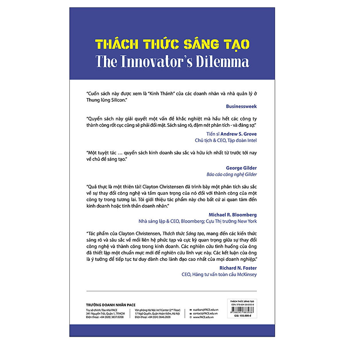 Sách - Thách Thức Sáng Tạo (The Innovator's Dilemma) - Clayton M. Christensen - PACE Books