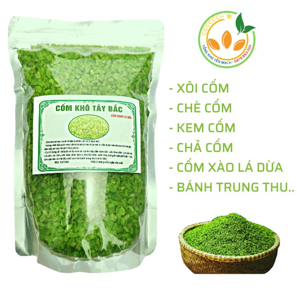 Cốm khô tây bắc, cốm xanh lá dứa không chất bảo quản dùng làm xôi cốm, chả cốm và kem cốm cực ngon