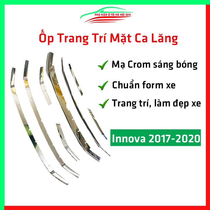 Ốp trang trí mặt ca lăng, calang ô tô Innova 2017-2020 chuẩn theo xe, nhựa cao cấp mạ crom chống xước, làm đẹp xe