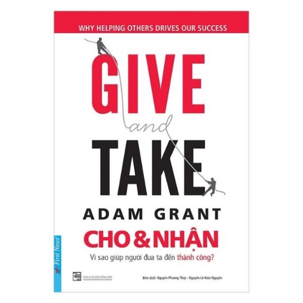 Cho và nhận (Give and Take) - Dám nghĩ lại (Think again) - ( FN )
