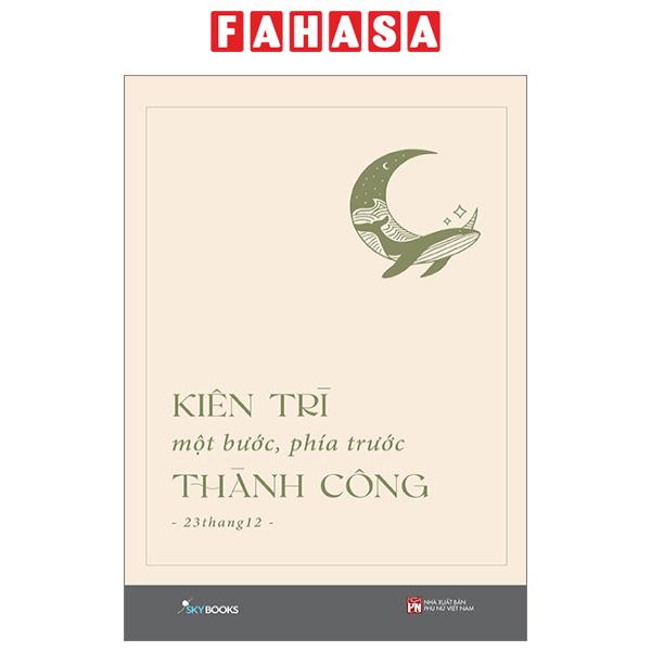 Fahasa - kiên trì một bước, phía trước thành công