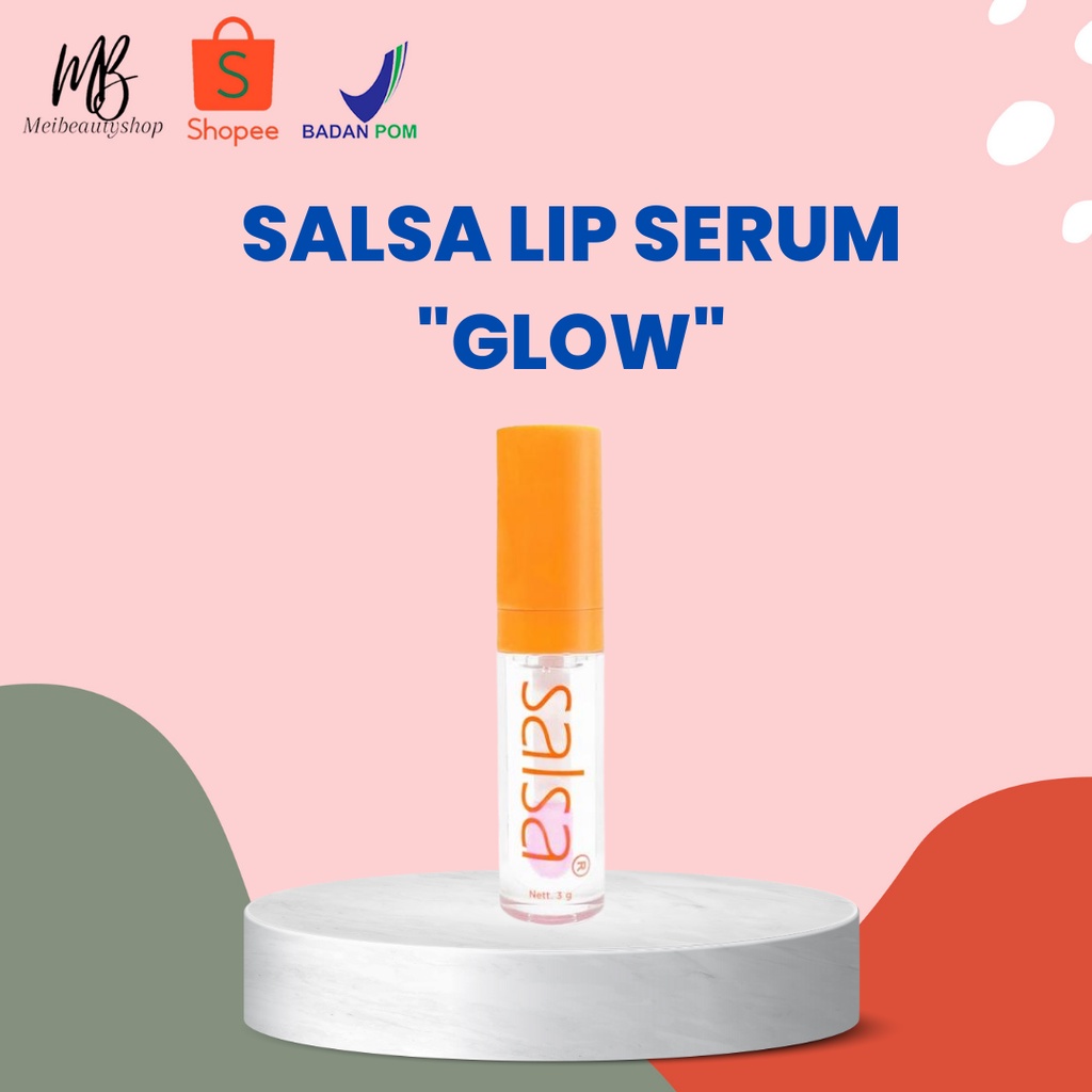 Salsa Lip Glow Serum Indonesia Serum Bibir Lippie Gloss Tinted Colour Moisturizing Gr Coral