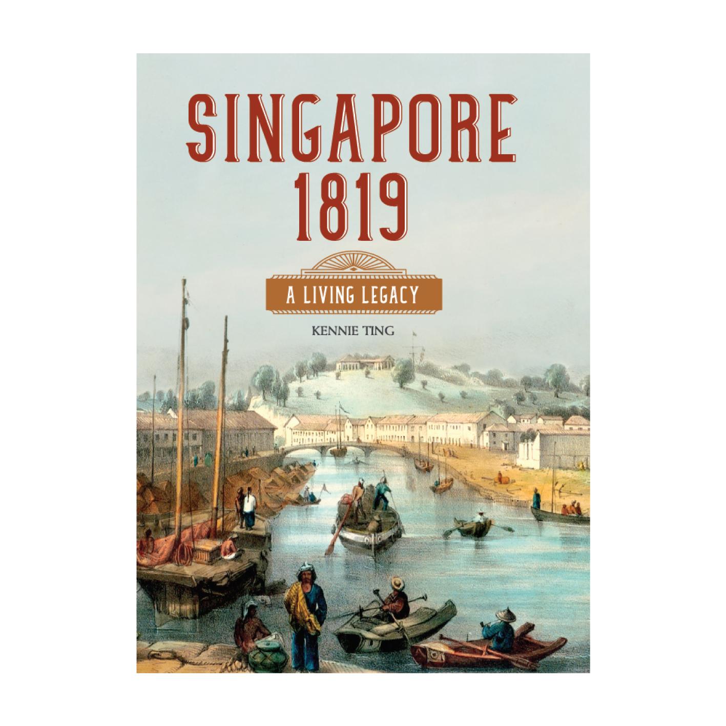 Singapore 1819: A Living Legacy (New in Paperback) | Lazada Singapore