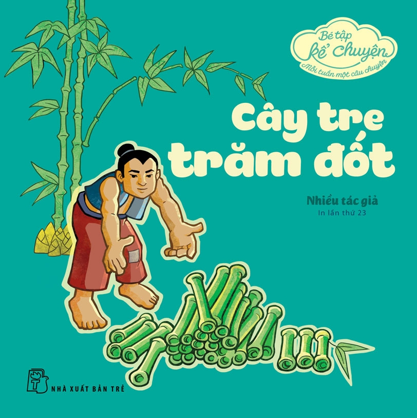 Sách nxb trẻ - bé tập kể chuyện-cây tre trăm đốt