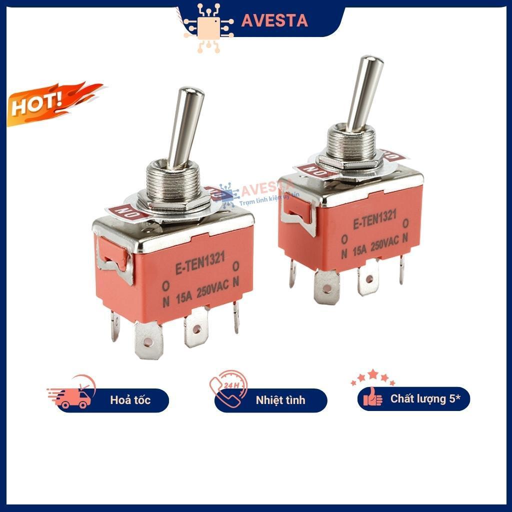 Công tắc gạt đôi e-ten1321 15a 250v 2 chế độ on-on 6p chính hãng avesta