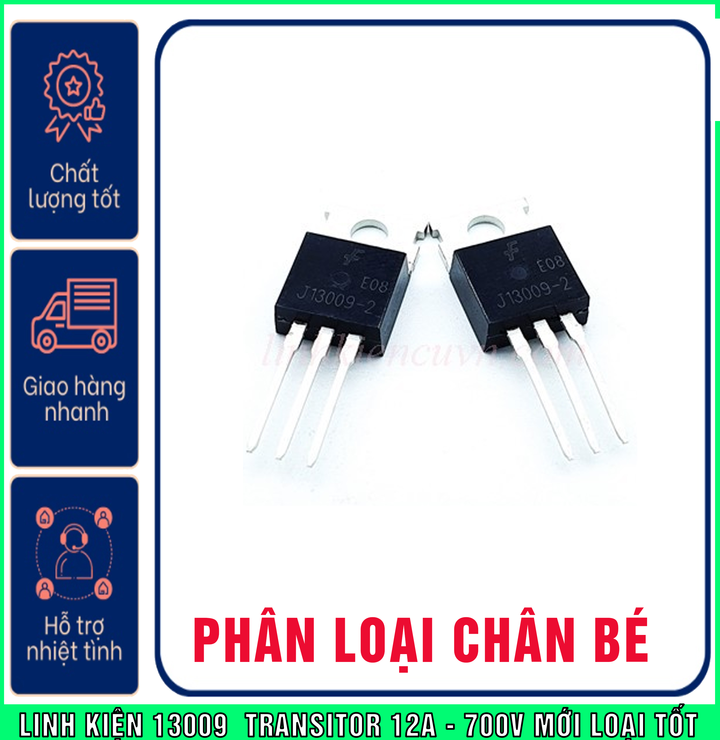 02 Chiếc J13009L Transistor  KÊNH NPN 400V 12A Mới 100%