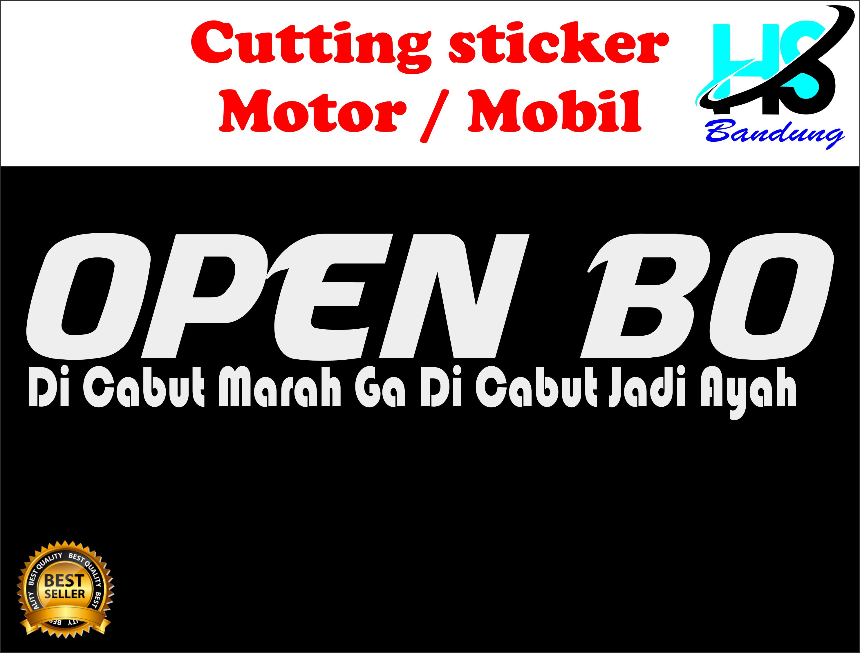 Sticker open bo sticker kata kata keren / stiker open bo stiker kata kata  keren | Lazada Indonesia