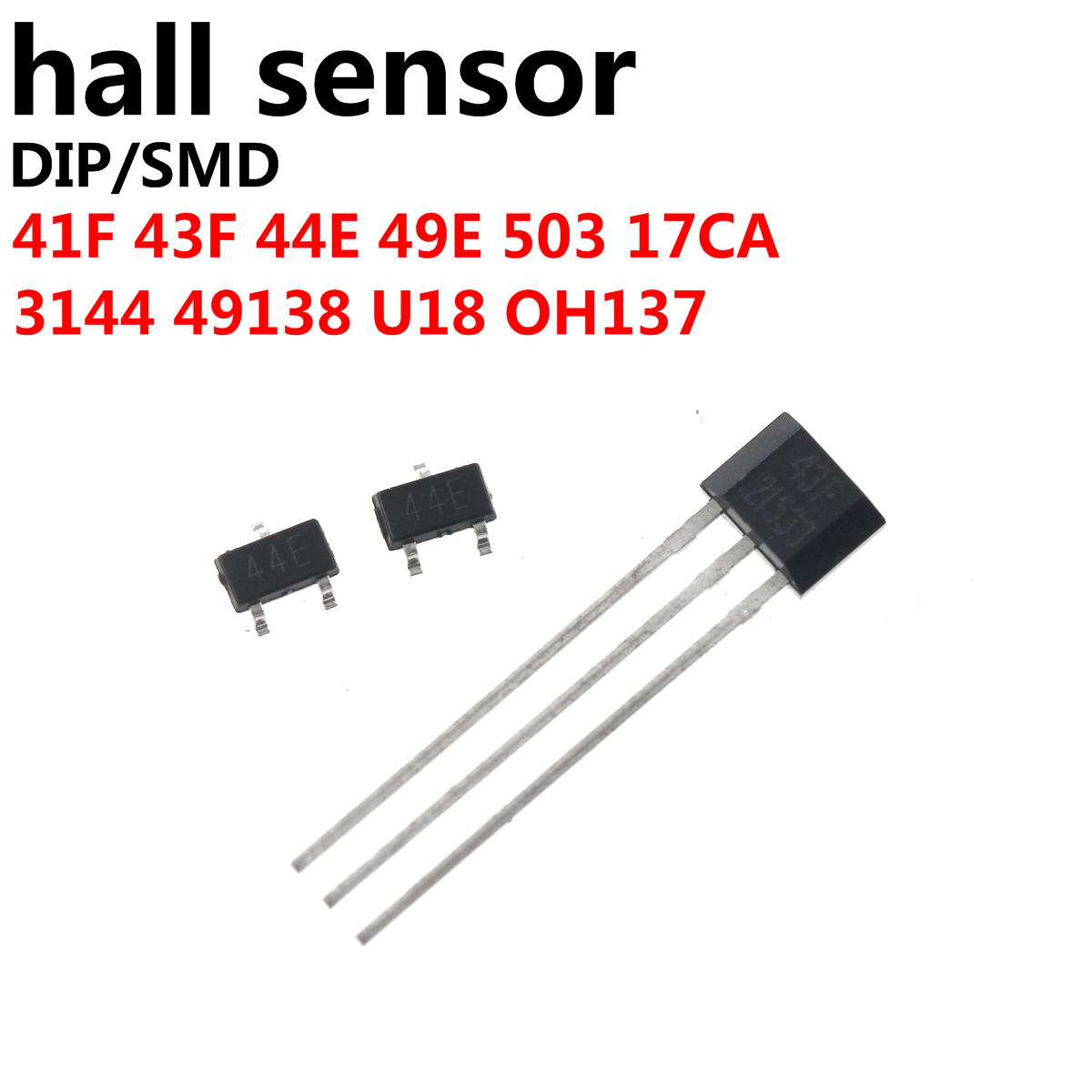 {：“》： 50pcs hall effect sensor switch 41f 43f 44e 49e 503 17ca 3144 49138 u18 oh137 ah469 ah462 ah463 element brushless electric smd