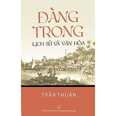 Nxbhcm - sách đàng trong - lịch sử và văn hóa