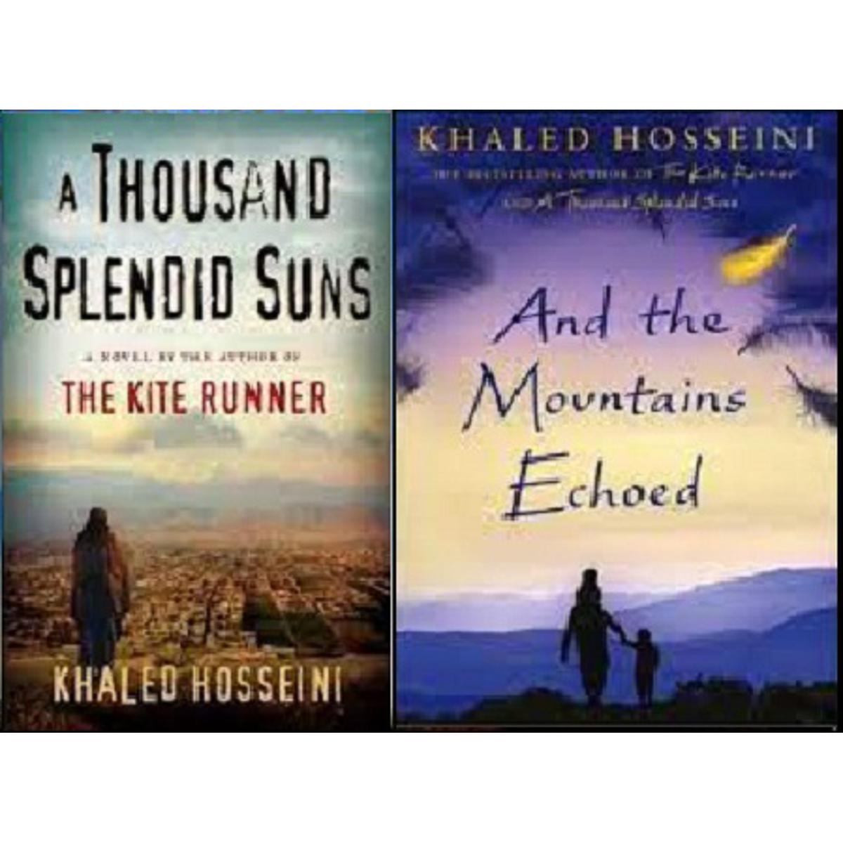 And The Mountains Echoed / A Thousand Splendid Suns By Khaled Hosseini ...