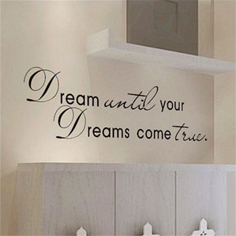 Dream%20Until%20Your%20Dreams%20Come%20True%20Quote%20Vinyl%20Wall%20Sticker%20Decals%20Home%20Decor%20Huiye%20-%20Image%209