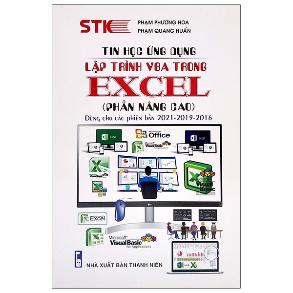 Tin học ứng dụng - lập trình vba trong excel - dùng cho phiên bản 2021-2019-2016