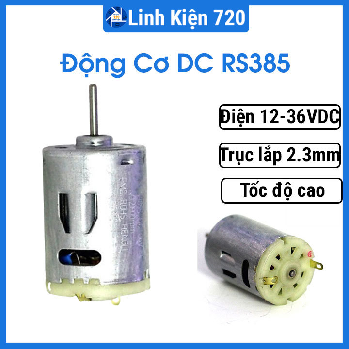 Động cơ dc rs385 12-36vdc tốc độ cao trục lắp 2.3mm