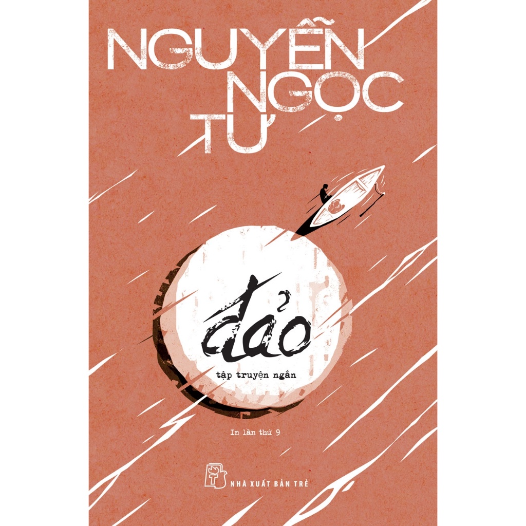 Sách Đảo (Tập truyện ngắn Nguyễn Ngọc Tư) - NXB Trẻ - Bản Quyền