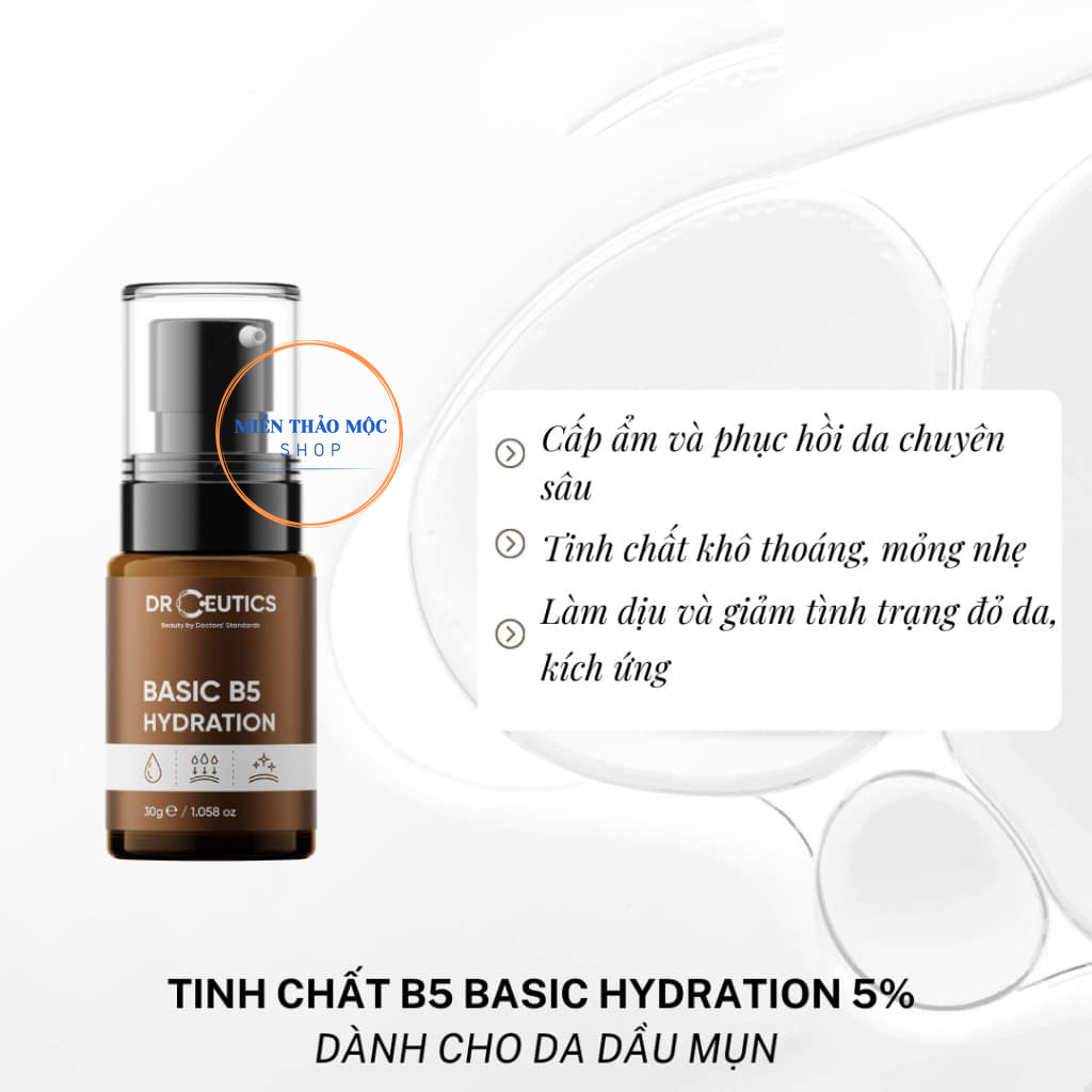 Serum cấp ẩm phục hồi da phù hợp da dầu mụn Basic B5 Hydration DrCeutics