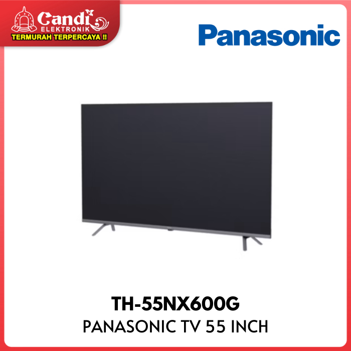PANASONIC 4K HDR Smart Google TV 55 Inch TH-55NX600G - Lazada