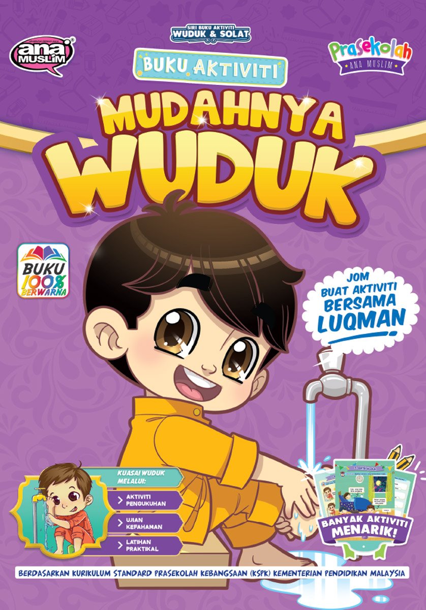 BUKU AKTIVITI MUDAHNYA SOLAT | WUDUK BERSAMA LUQMAN & AMANI | Kanak