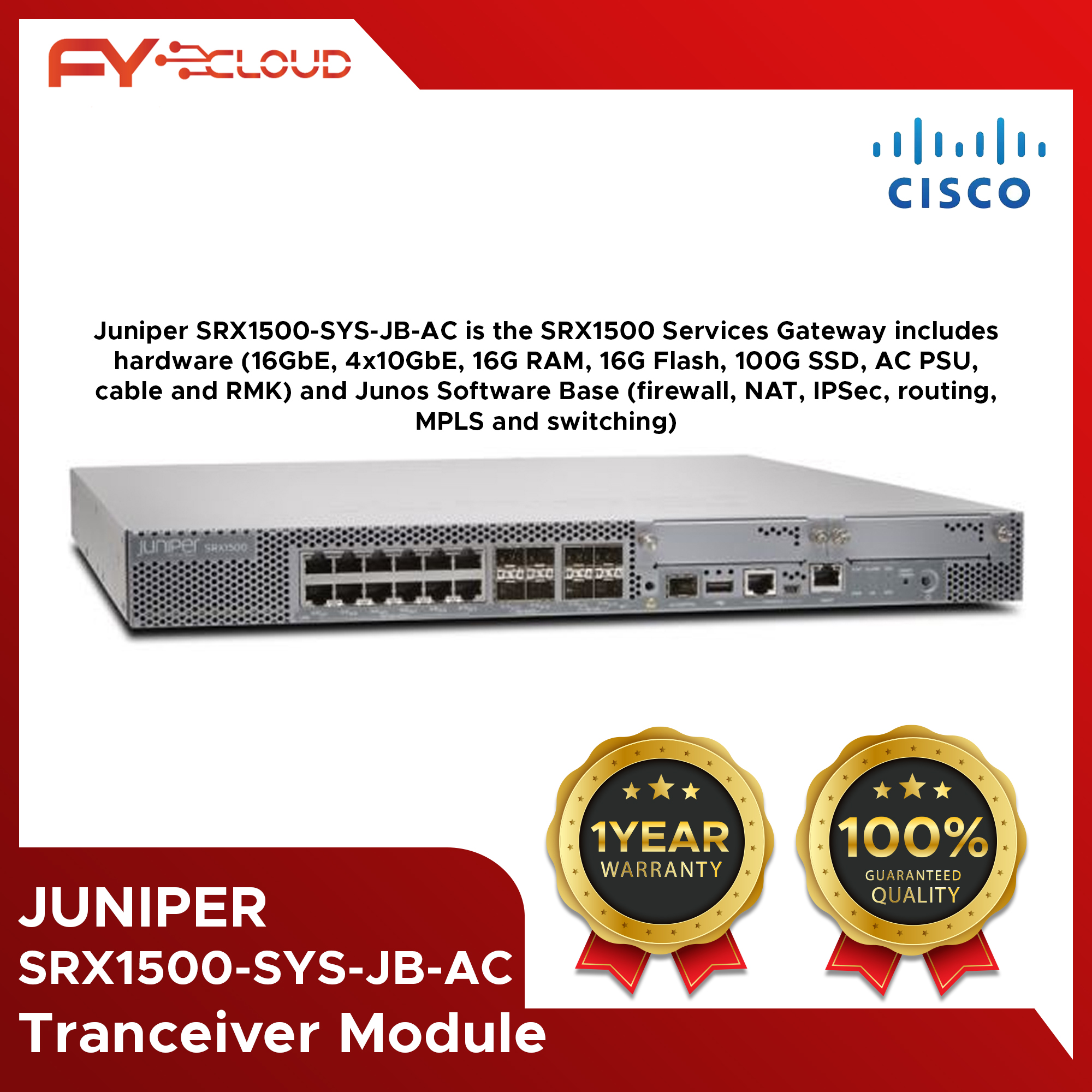 Juniper SRX1500SYSJBAC is the SRX1500 Services Gateway includes