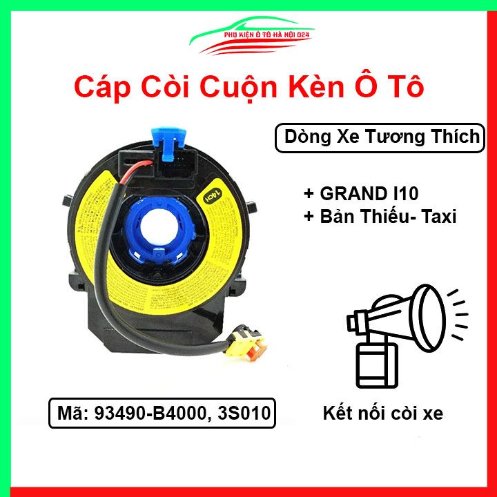 Cáp còi ô tô, cuộn kèn cho xe grand i10 bản thiếu- taxi mã 93490-b4000, 3s010