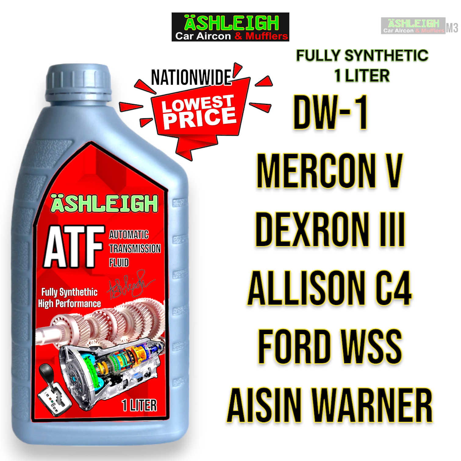 Ashleigh 1Liter ATF Automatic Transmission Fluid Power Steering DW1