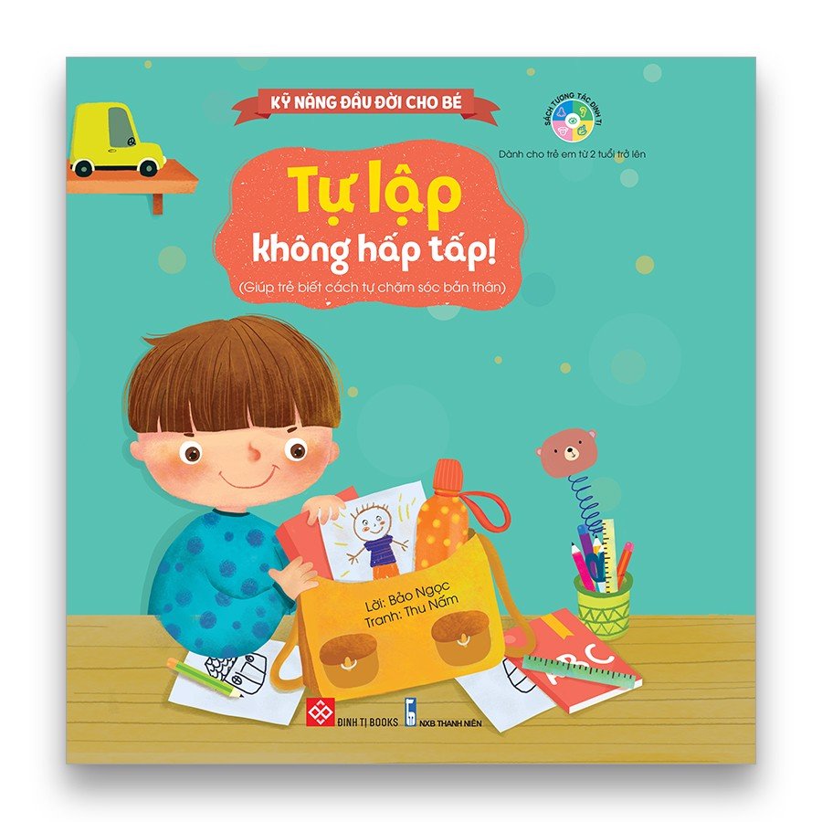 Sách Kỹ Năng Đầu Đời Cho Bé - Lật Mở Cùng Con