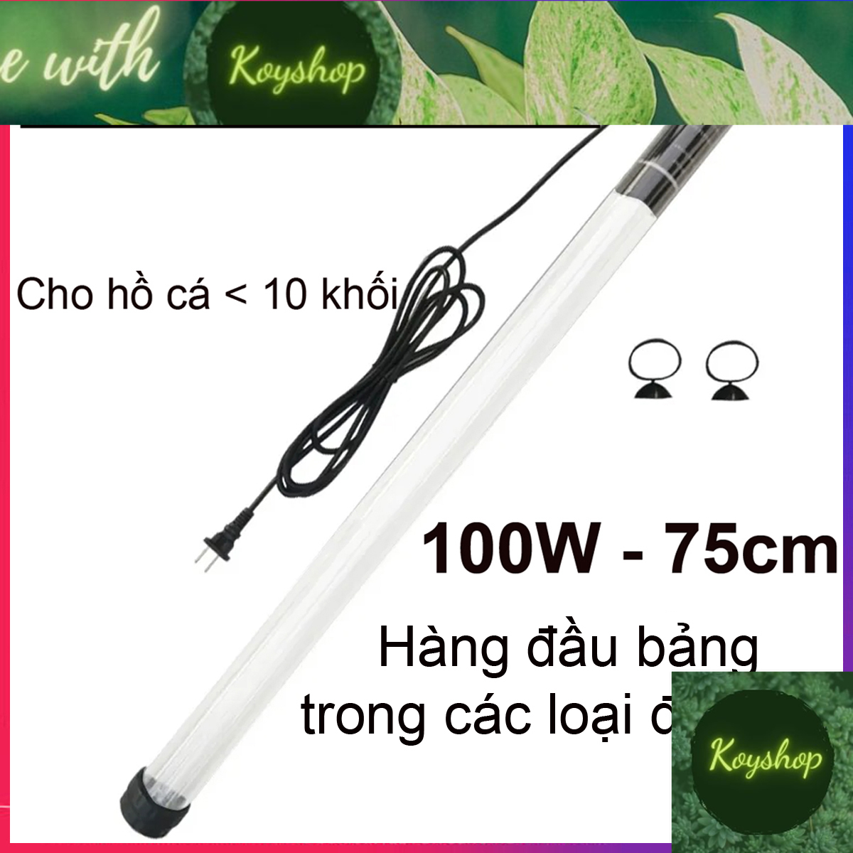 Đèn uv 100w fortdi cao cấp, diệt tảo, diệt khuẩn cho bể cá, hồ cá, hồ thủy sinh siêu sạch
