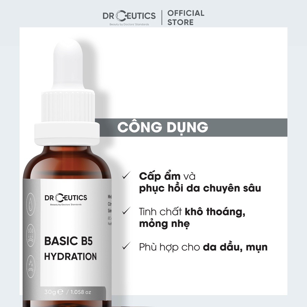Tinh Chất B5 Basic Hydration 5% DrCeutics Cho Da Dầu Mụn (30ml)