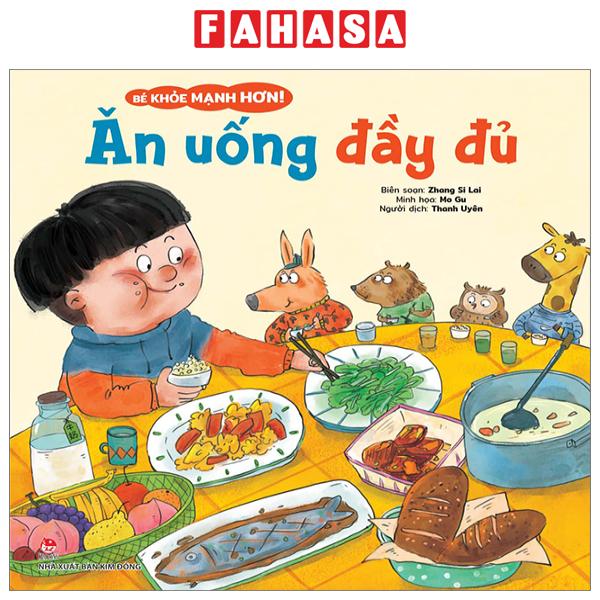 Fahasa - bé khỏe mạnh hơn! - ăn uống đầy đủ