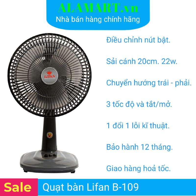 Quạt Bàn Lifan B-109  ( hàng chính hãng, mới 100%) bảo hành 12 tháng