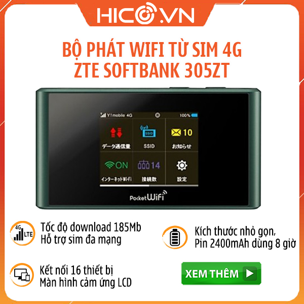 Bộ phát wifi 4g zte - softbank 305zt - tốc độ 150mb - pin 10 tiếng - hỗ trợ 10 user - hàng xuất nhật
