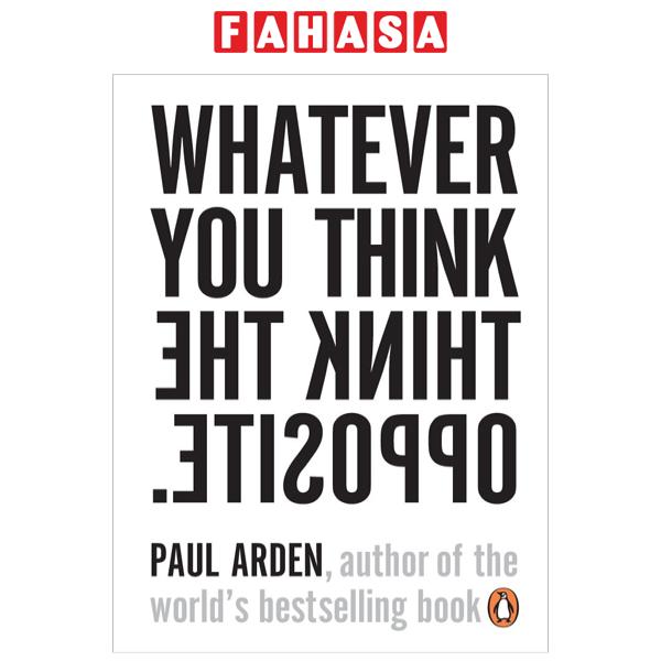 Fahasa - Whatever You Think Think The Opposite
