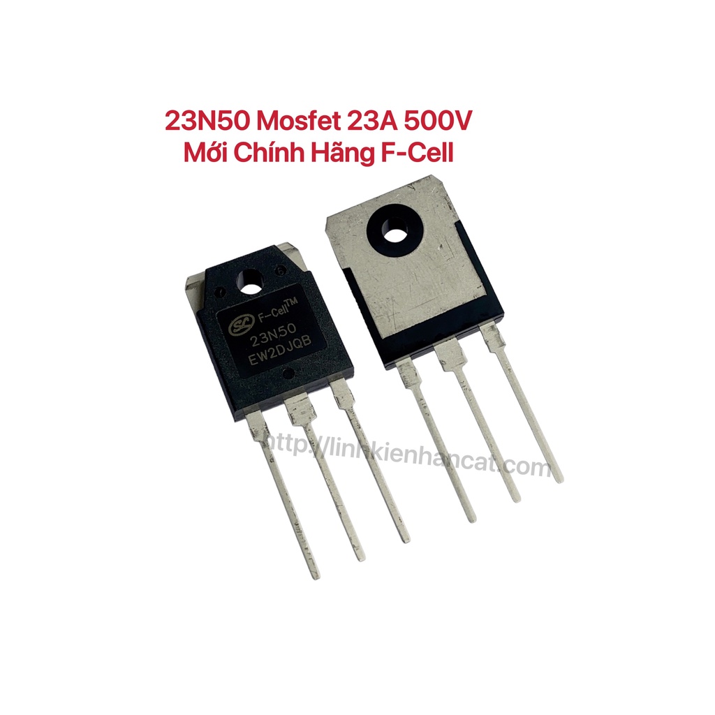 23n50 mosfet 23a 500v mới chính hãng f-cell