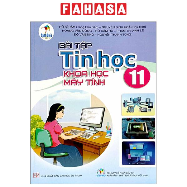 Fahasa - bài tập tin học 11 - khoa học máy tính