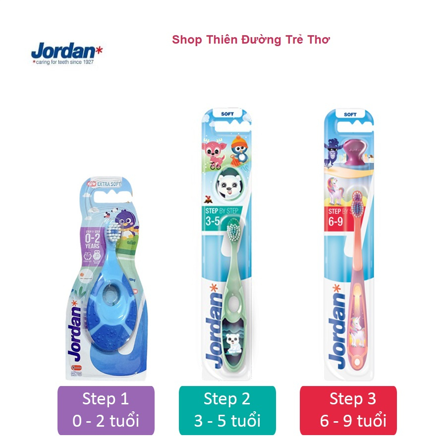 Bàn chải đánh răng jordan cho bé - step 1:0-2 tuổi & step 2:3-5 tuổi step 3: 6-9 tuổi