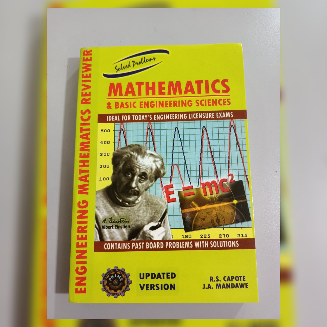 Solved Problems MATHEMATICS Basic Engineering Science By Capote solved-problems-mathematics-basic-engineering-science-by-capote