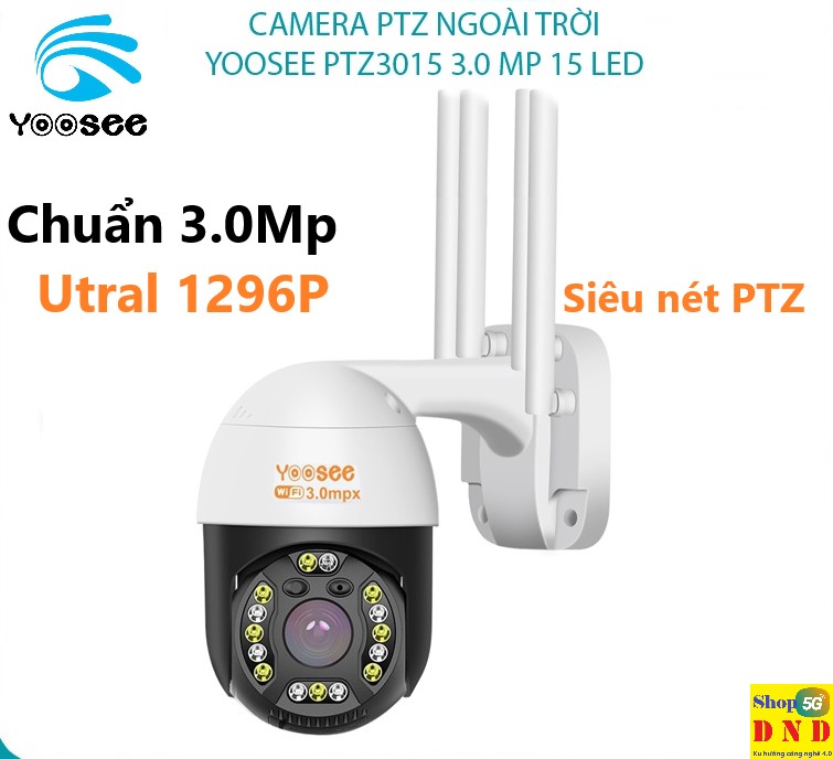 Siêu yoosee 3.0mpx - 1296p, utralhd - led quay đêm - camera wifi 15 led - 4 anten - 3mpx