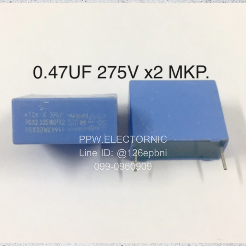 5ชิ้น 0.47UF 275V x2 MKP. (470N=474NK=470NF)ขาห่าง23มิลลิเมตร ...